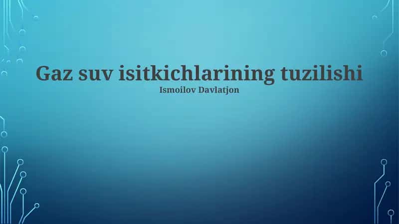 Gaz suv isitkichlarining tuzilishi 1