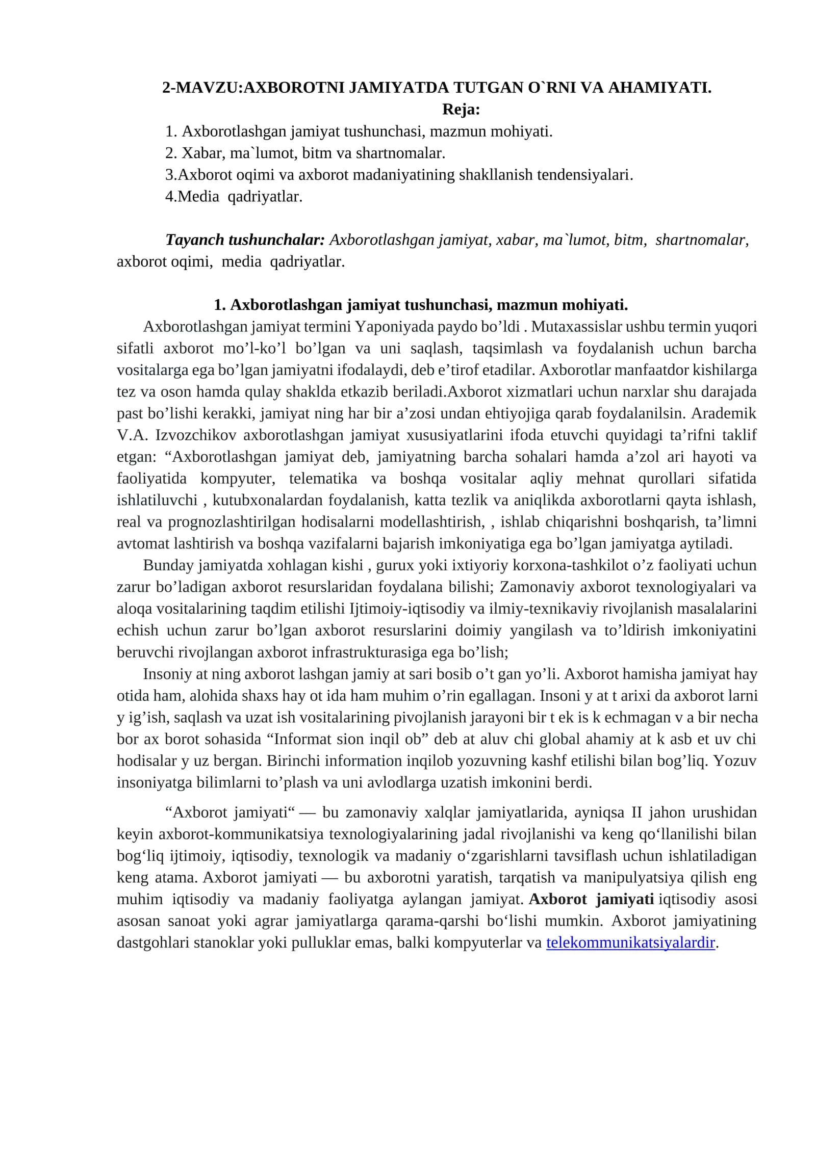 Axborotni jamiyatda tutgan o`rni va ahmiyati 1