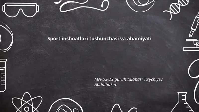 Sport inshoatlari tushunchasi va ahamiyati 1