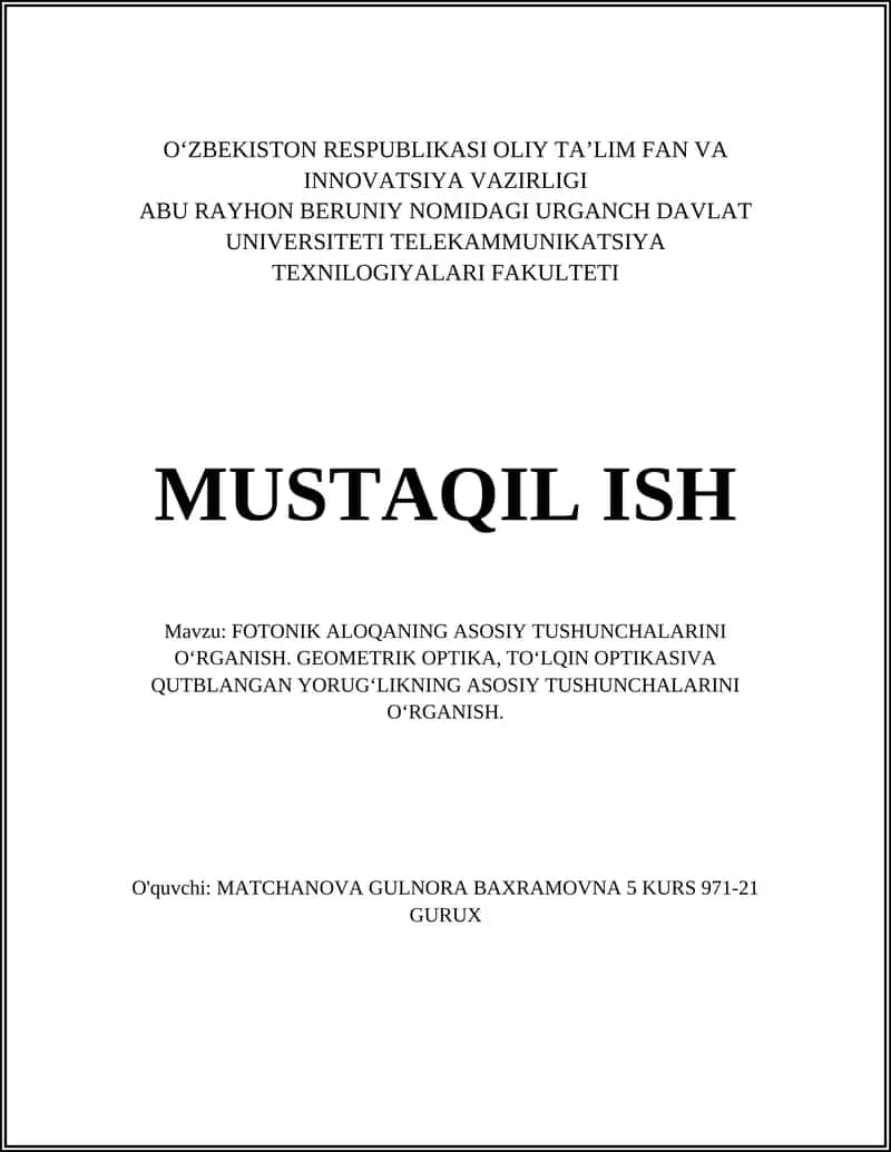 FOTONIK ALOQANING ASOSIY TUSHUNCHALARINI O‘RGANISH 1