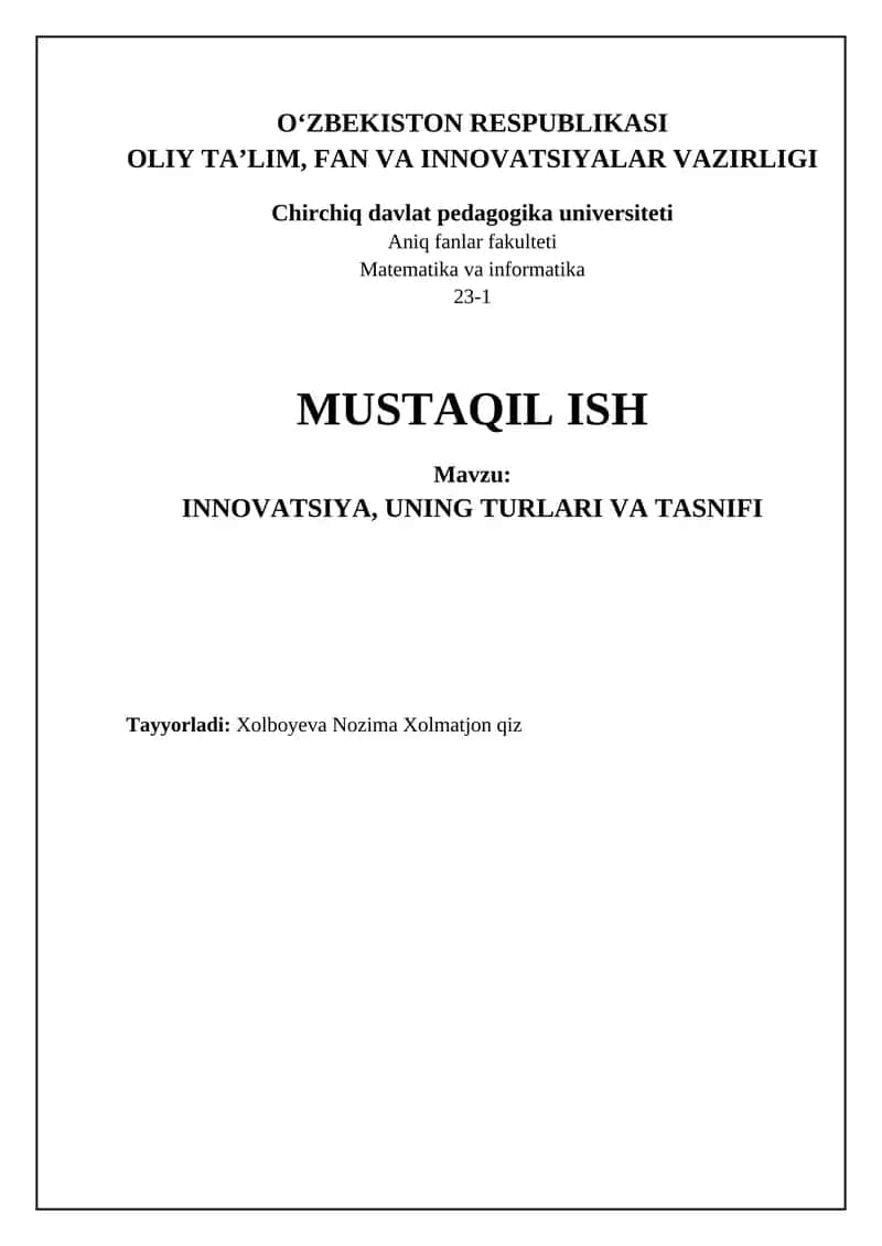 INNOVATSIYA, UNING TURLARI VA TASNIFI 1