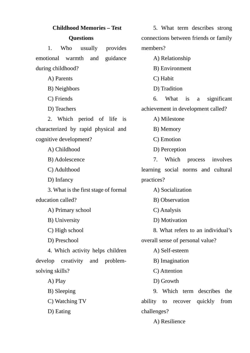 Childhood Memories – Test Questions 1
