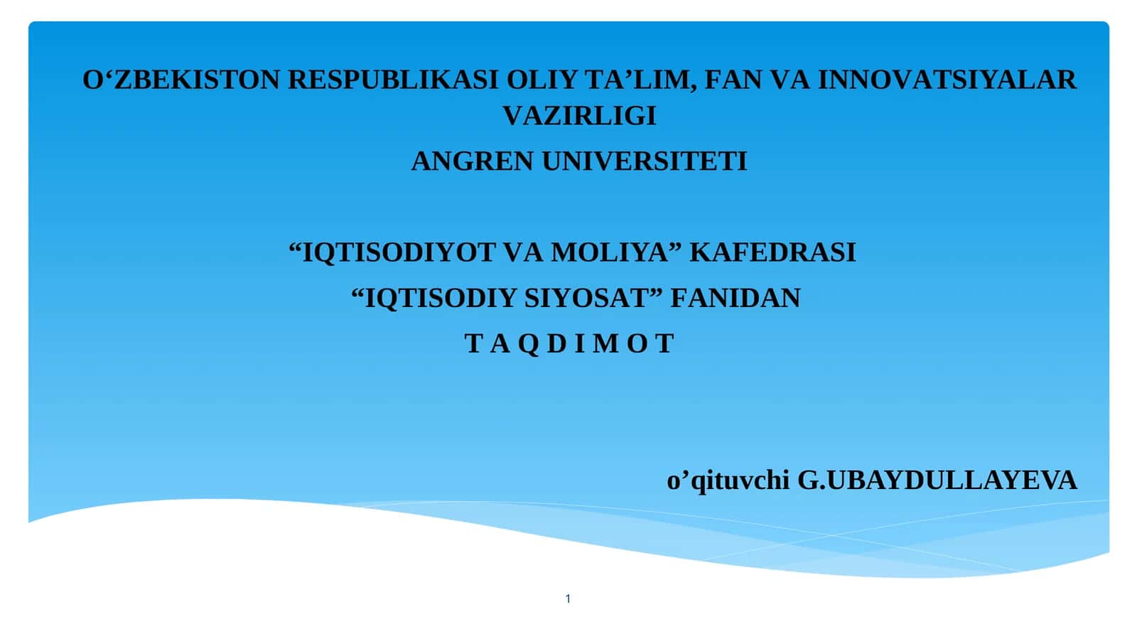 ИҚТИСОДИЙ СИЁСАТГА КИРИШ 1