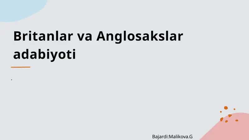 Britanlar va Anglosakslar adabiyoti 1
