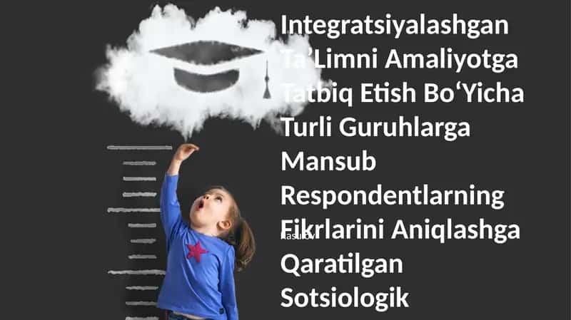 Integratsiyalashgan Ta'Limni Amaliyotga Tatbiq Etish Bo'Yicha Turli Guruhlarga Mansub Respondentlarning Fikrlarini Aniqlashga Qaratilgan Sotsiologik Tadqiqotlar 1
