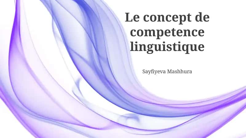 Le concept de competence linguistique 1