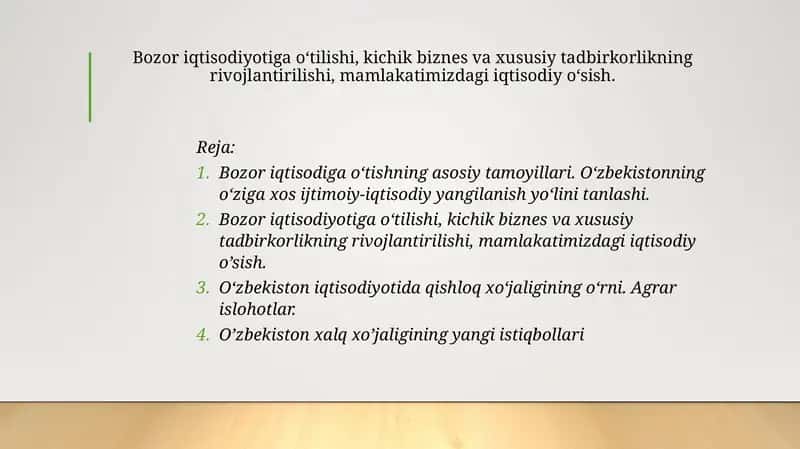Bozor iqtisodiyotiga o‘tilishi, kichik biznes va xususiy tadbirkorlikning rivojlantirilishi, mamlakatimizdagi iqtisodiy o’sish 1