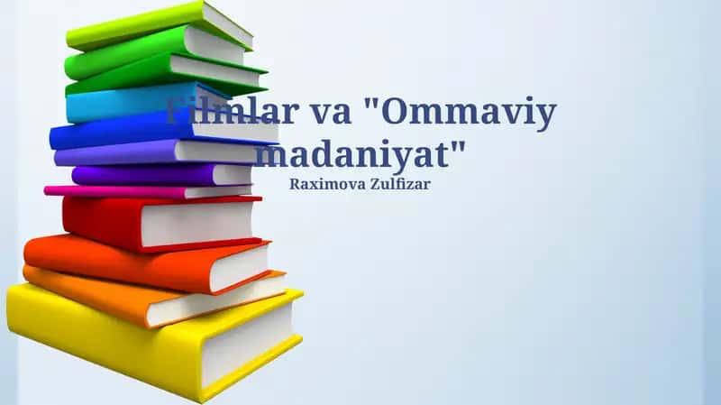 Filmlar va "Ommaviy madaniyat" 1