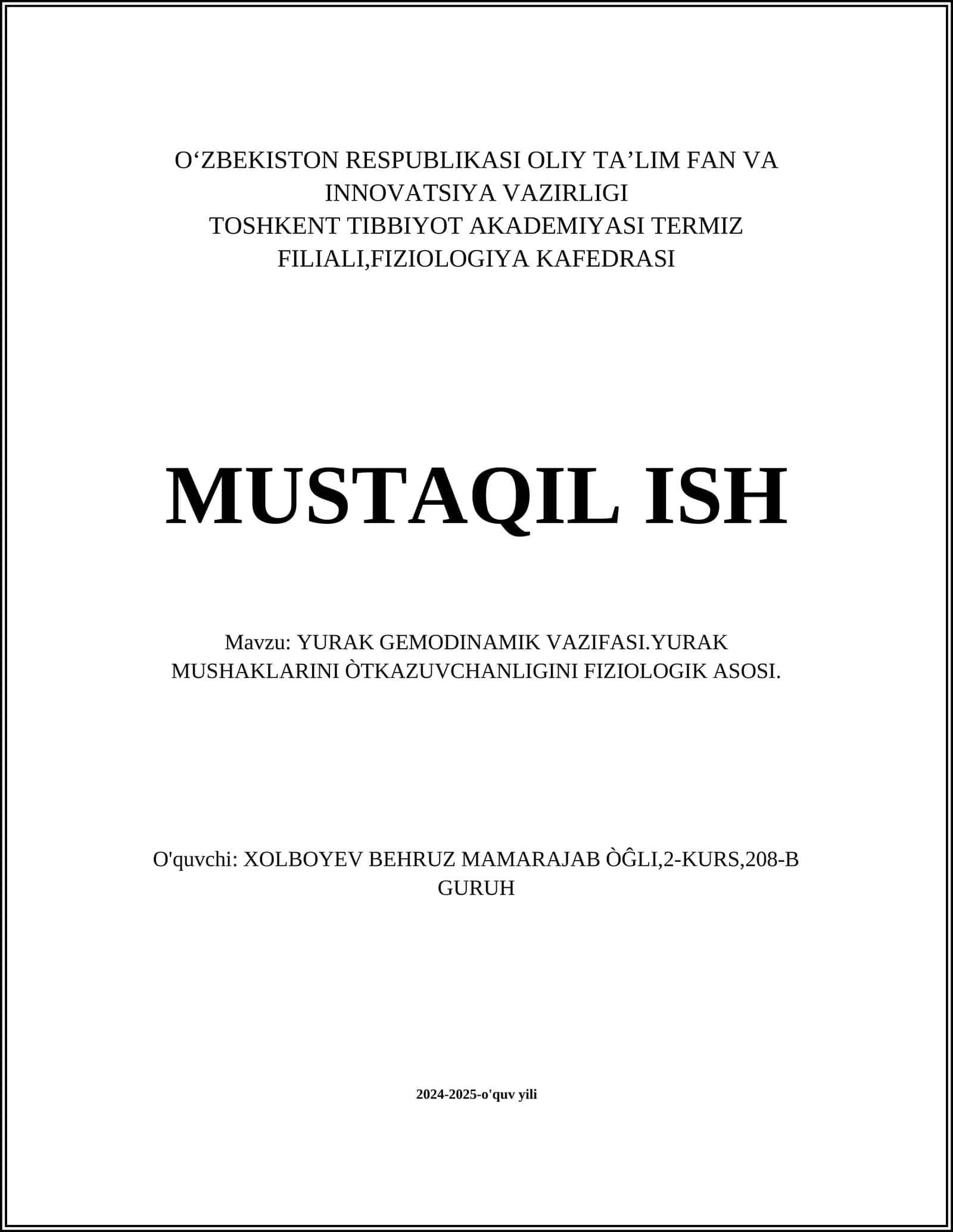 YURAK GEMODINAMIK VAZIFASI.YURAK MUSHAKLARINI ÒTKAZUVCHANLIGINI FIZIOLOGIK ASOSI 1