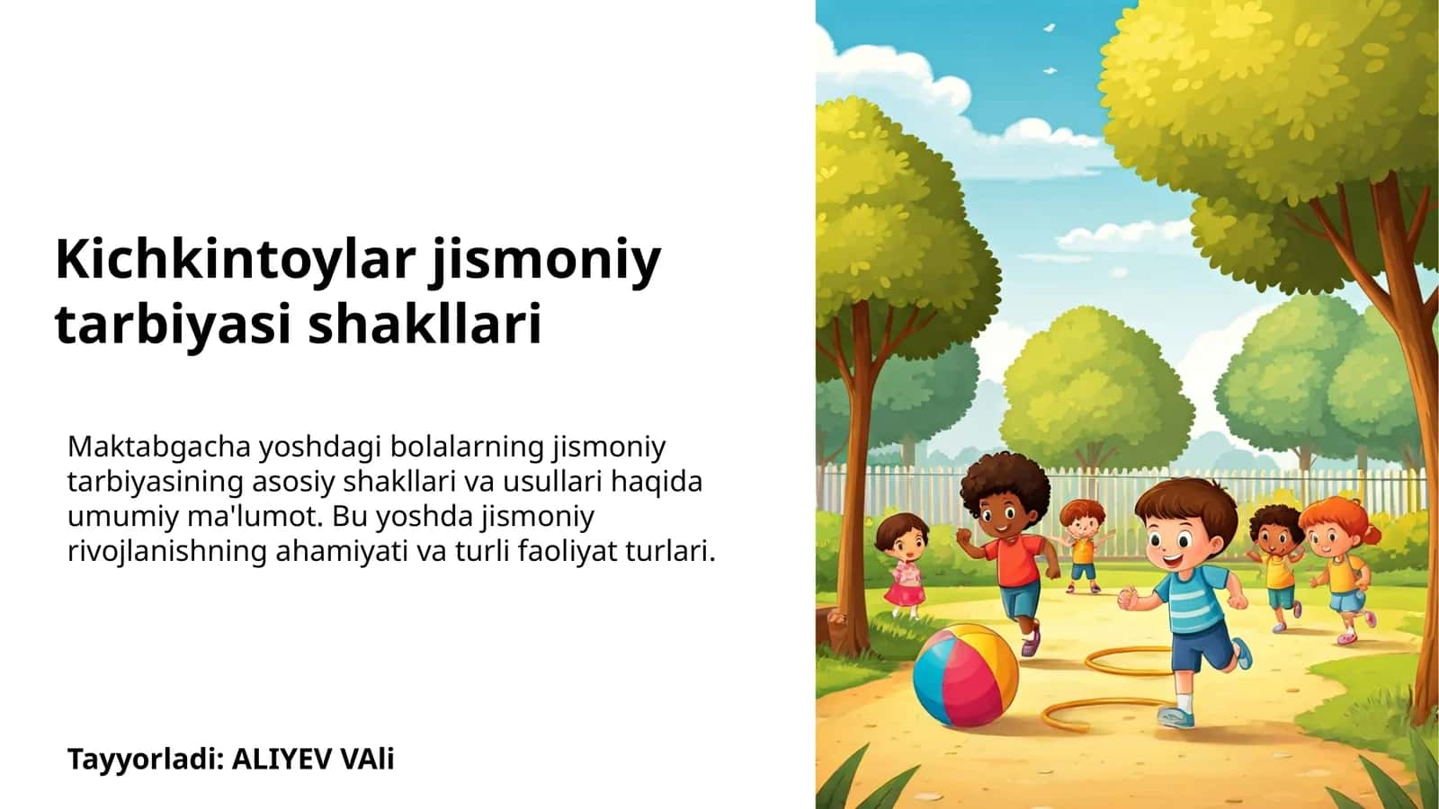 Kichkintoylar jismoniy tarbiyasi shakllari 1