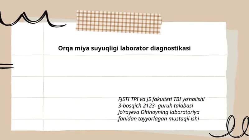Orqa miya suyuqligi laborator diagnostikasi 1