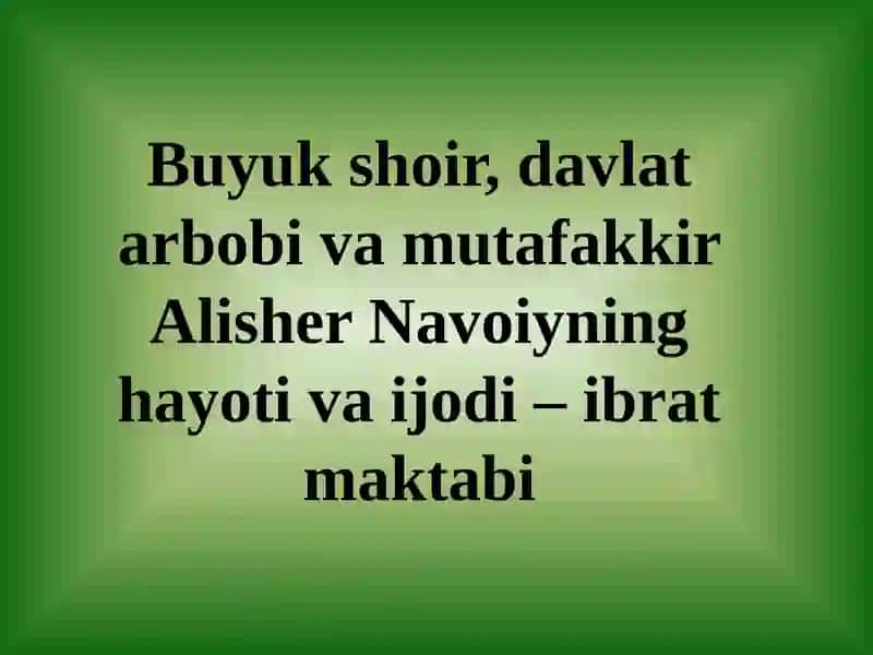 Alisher Navoiyning Hayoti
