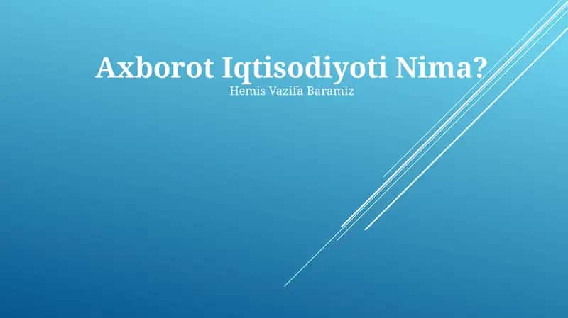 Axborot Iqtisodiyoti Nima? 1