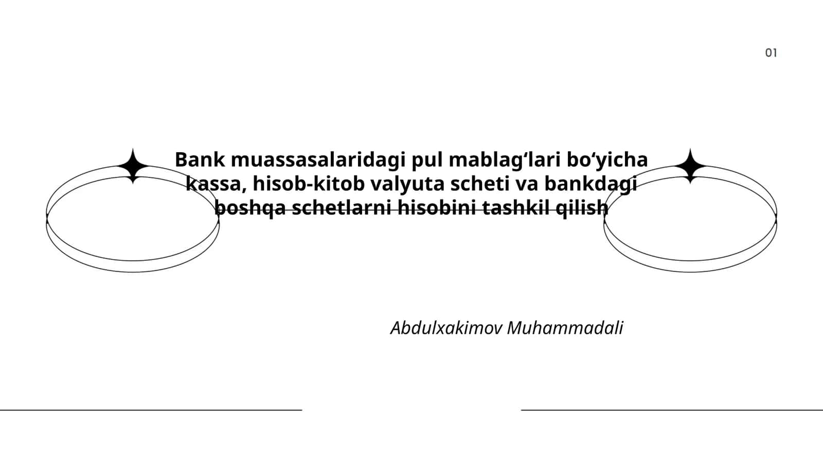 Bank muassasalaridagi pul mablagʻlari boʻyicha kassa, hisob-kitob valyuta scheti va bankdagi boshqa schetlarni hisobini tashkil qilish 1