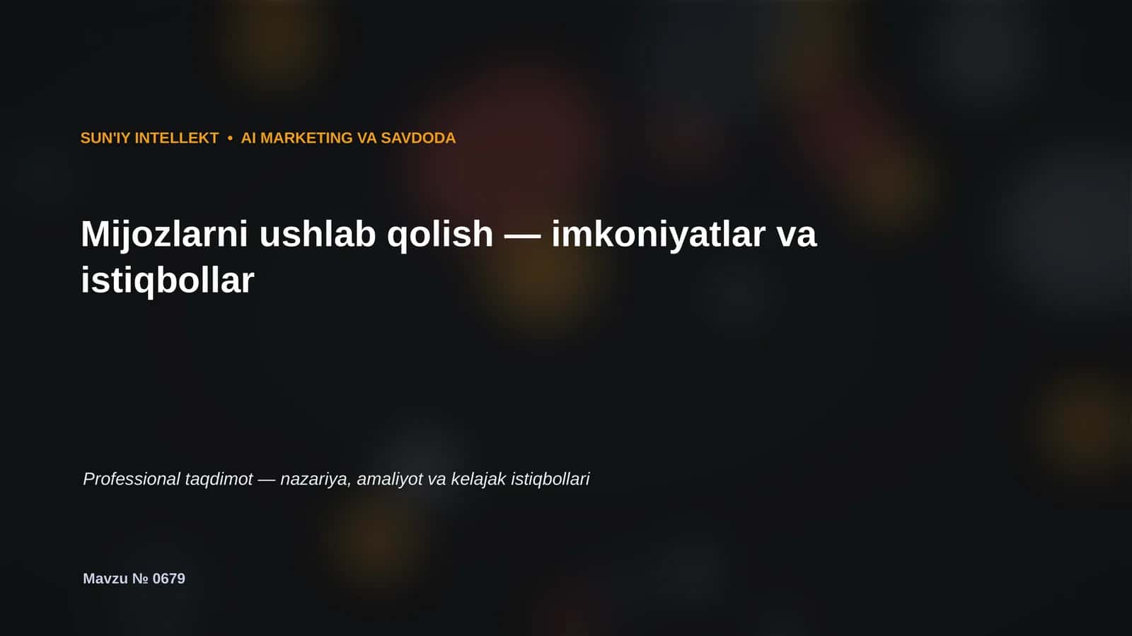 SUN'IY INTELLEKT • AI MARKETING VA SAVDODA 1