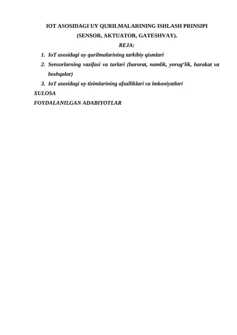 IOT ASOSIDAGI UY QURILMALARINING ISHLASH PRINSIPI (SENSOR, AKTUATOR, GATESHVAY).