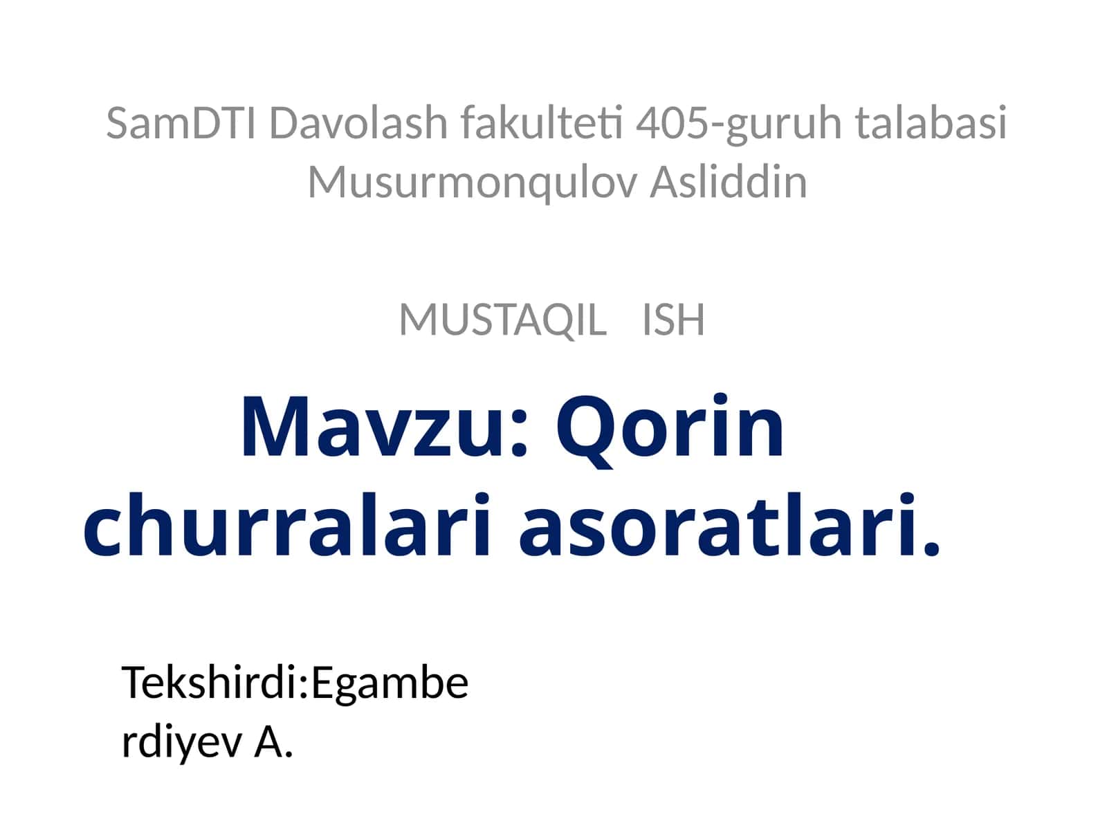 Qorin Churralari Va Ularning Asoratlari 1