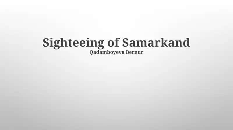 Sighteeing of Samarkand 1