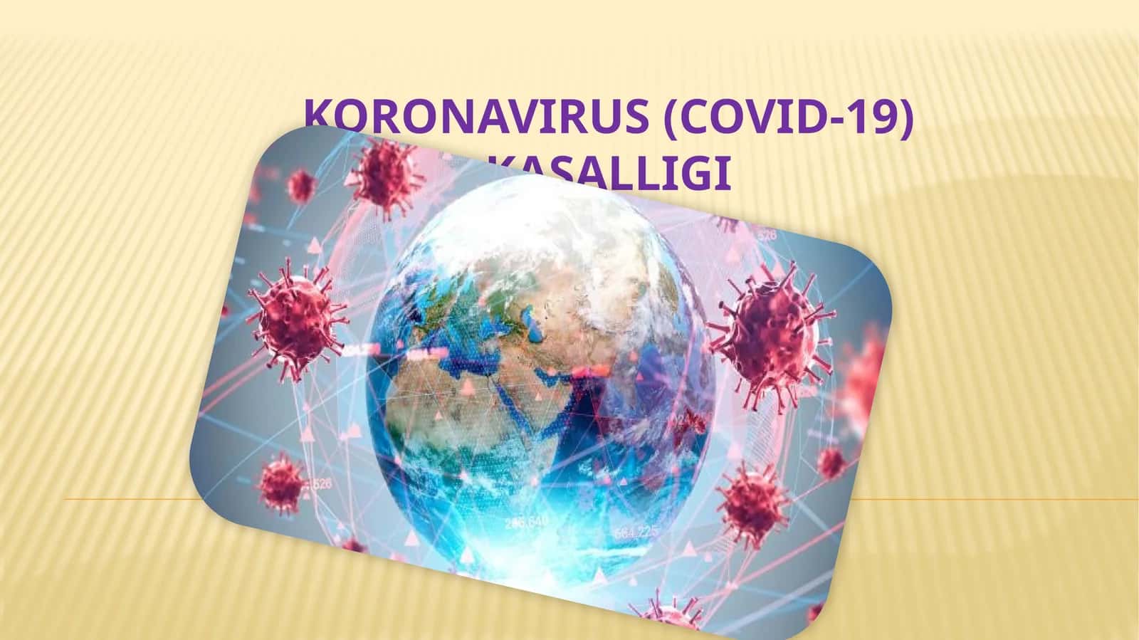 KORONAVIRUS (COVID-19) KASALLIGI 1