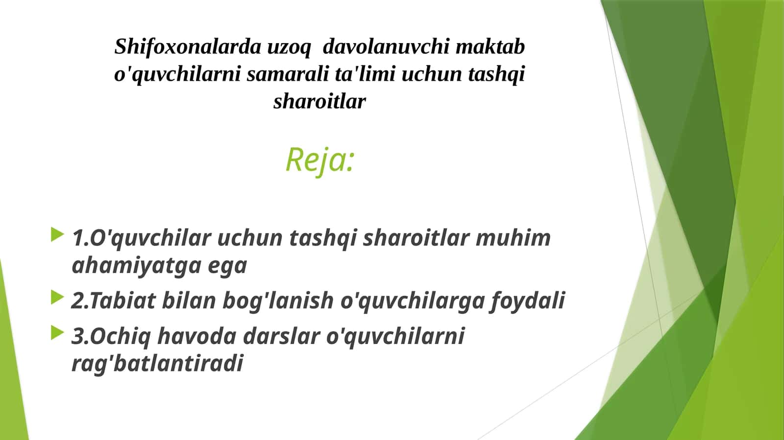 Shifoxonalarda uzoq  davolanuvchi maktab o'quvchilarni samarali ta'limi uchun tashqi sharoitlar 1