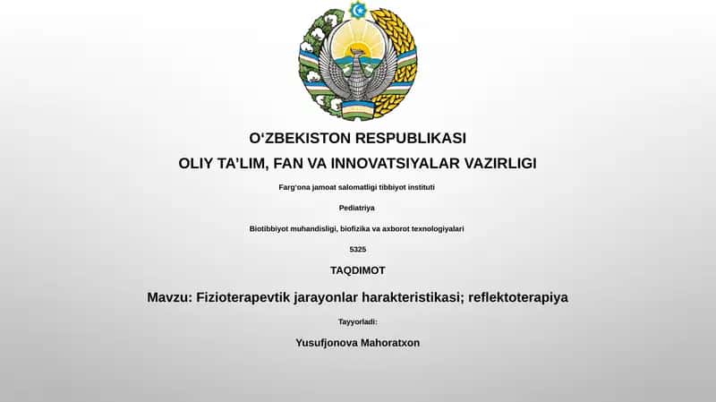 Fizioterapevtik jarayonlar harakteristikasi; reflektoterapiya 1
