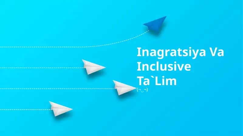 Inagratsiya Va Inclusive Ta`Lim 1