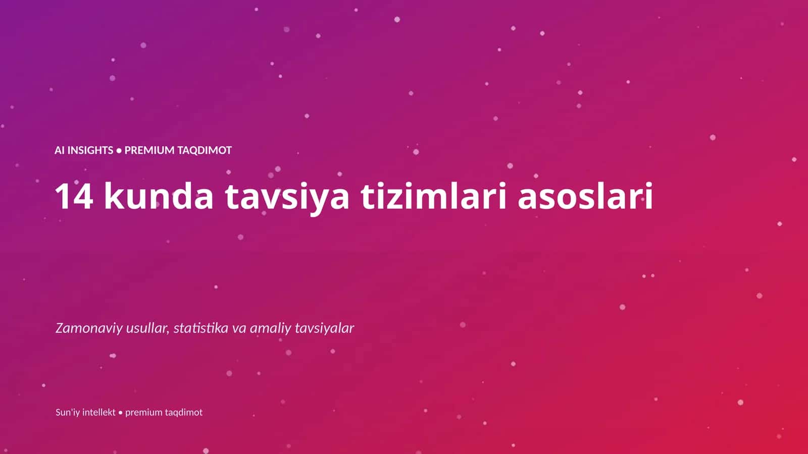14 kunda tavsiya tizimlari asoslari 1