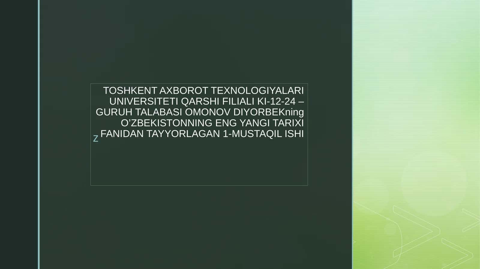 O'zbekistonning eng yangi tarixi fanidan 1