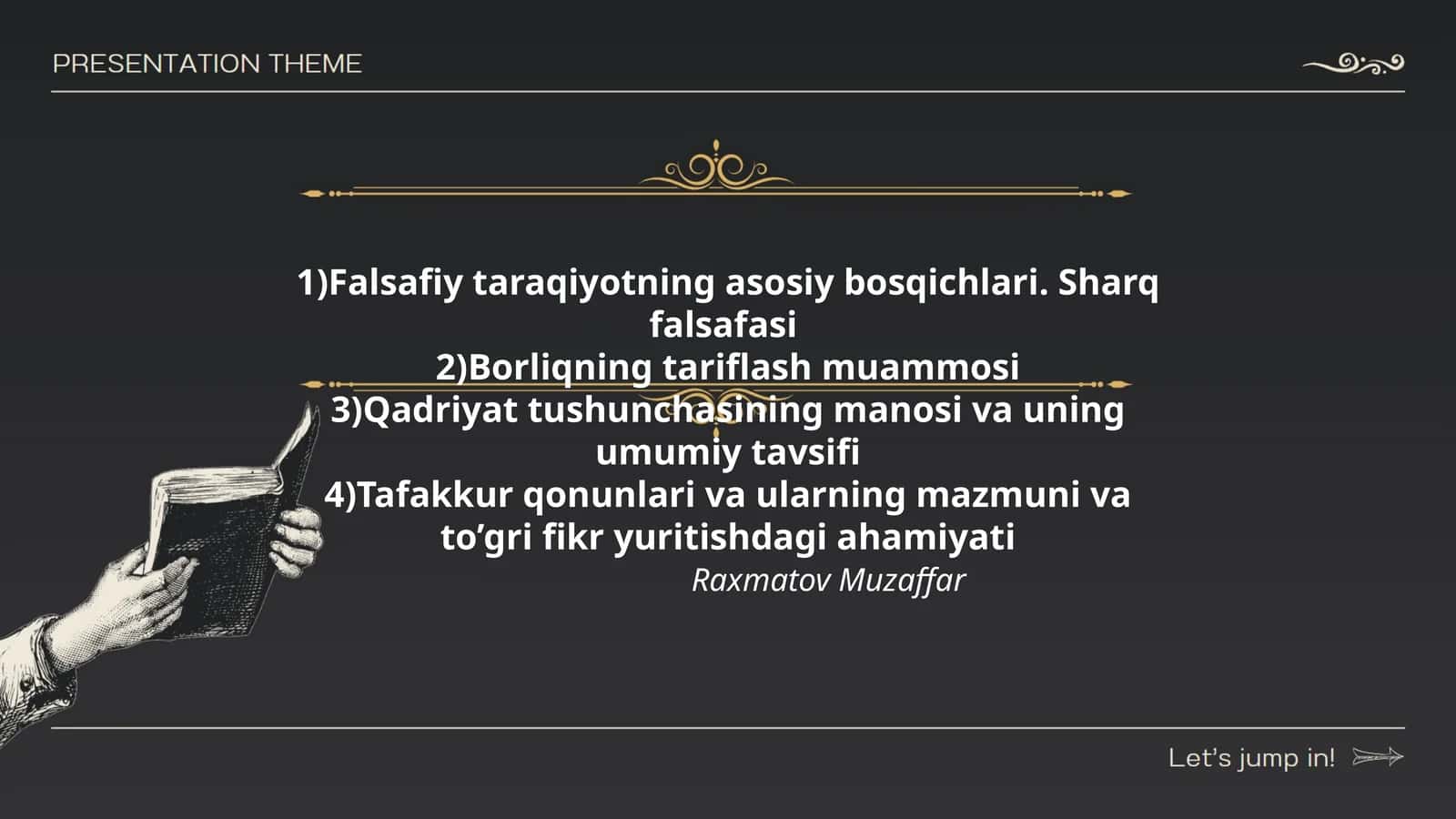 Falsafiy taraqiyotning asosiy bosqichlari. Sharq falsafasi 1