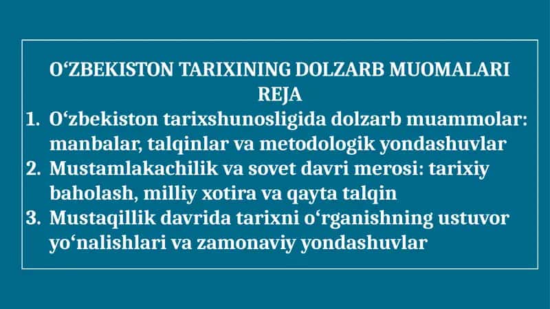 OʻZBEKISTONTARIXINING DOLZARB MUOMALARI 1