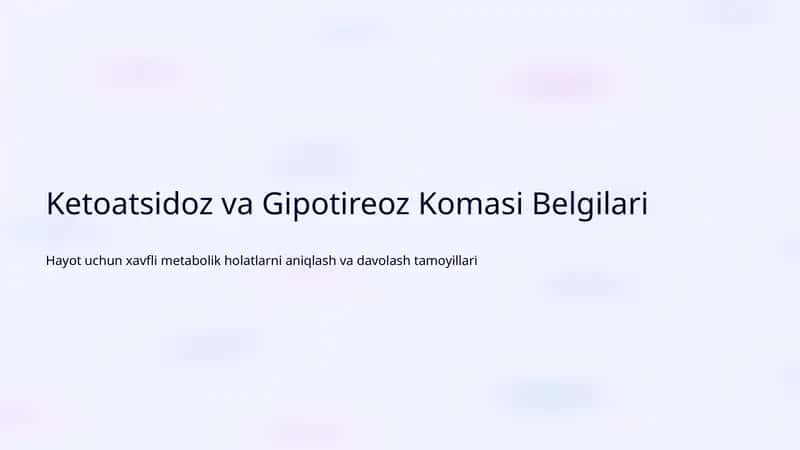 Ketoatsidoz va Gipotireoz Komasi Belgilari 1