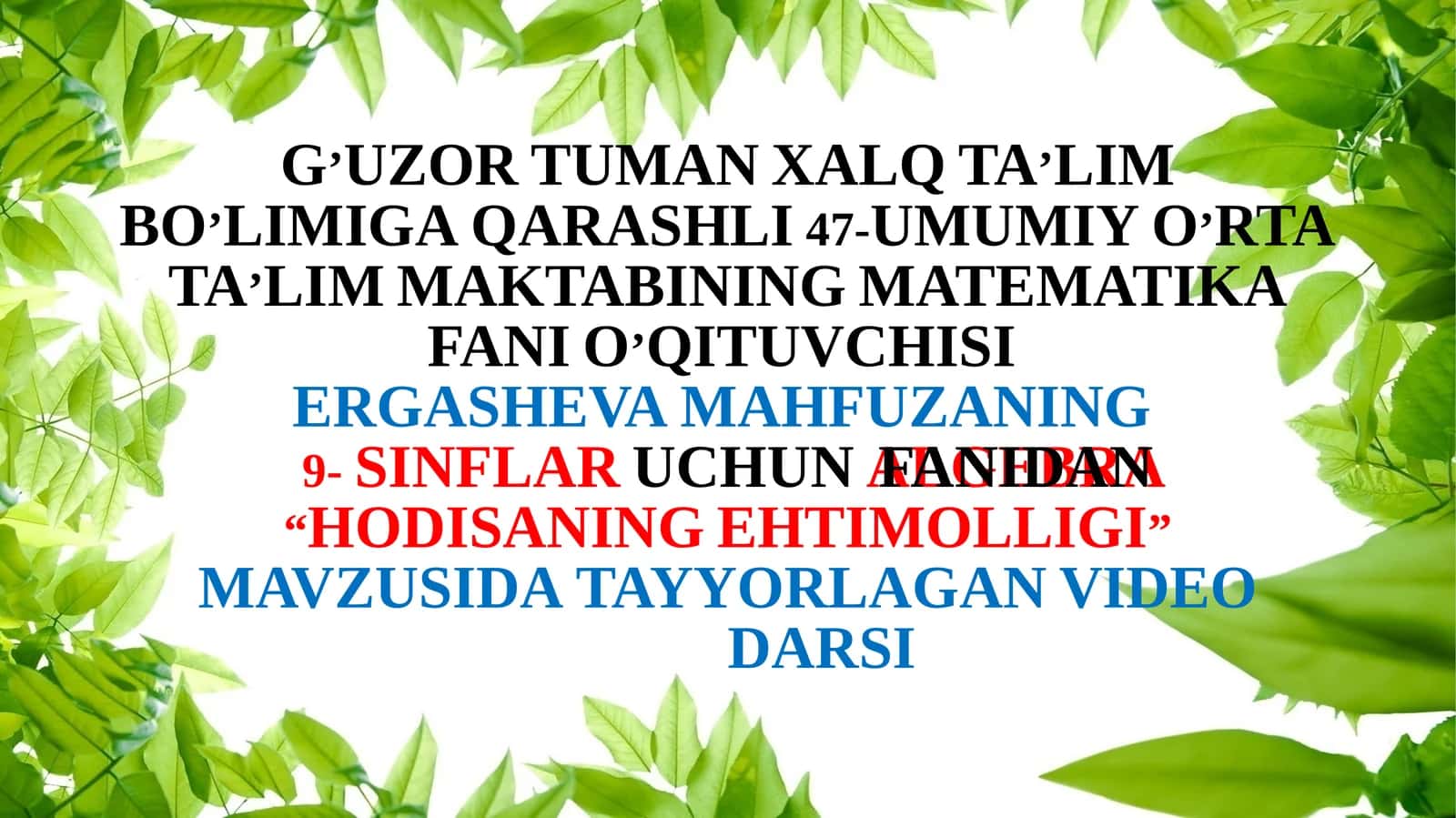 9-sinf Algebra fanidan Hodisaning ehtimolligi mavzusida ochiq dars ishlanma 1