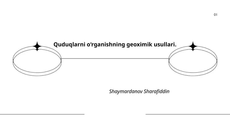 Quduqlarni o‘rganishning geoximik usullari 1