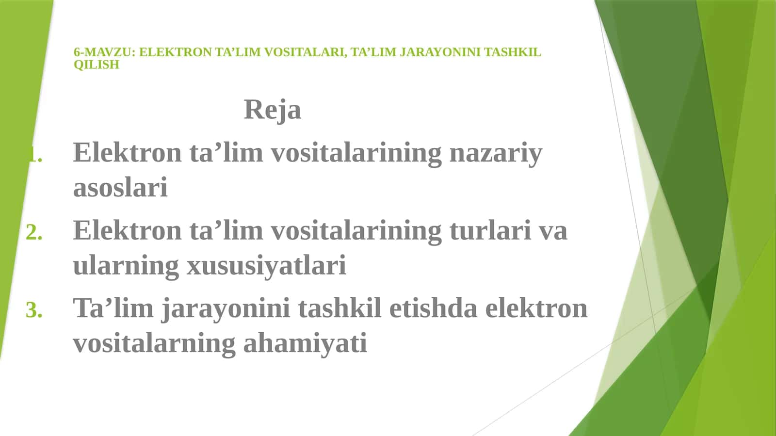 ELEKTRON TA’LIM VOSITALARI, TA’LIM JARAYONINI TASHKIL QILISH 1