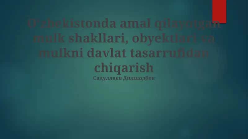 Xususiylashtirishning O'zbek jamiyatiga ta'siri 1