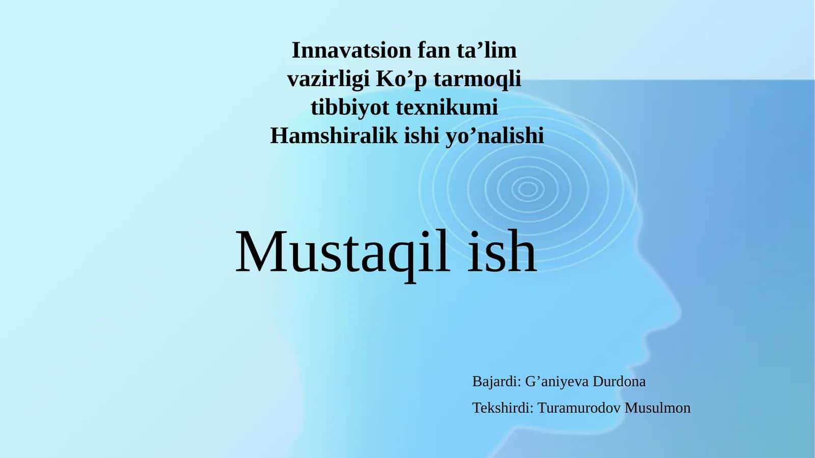 Innavatsion Fanta'lim va Tibbiyot Texnikumi 1