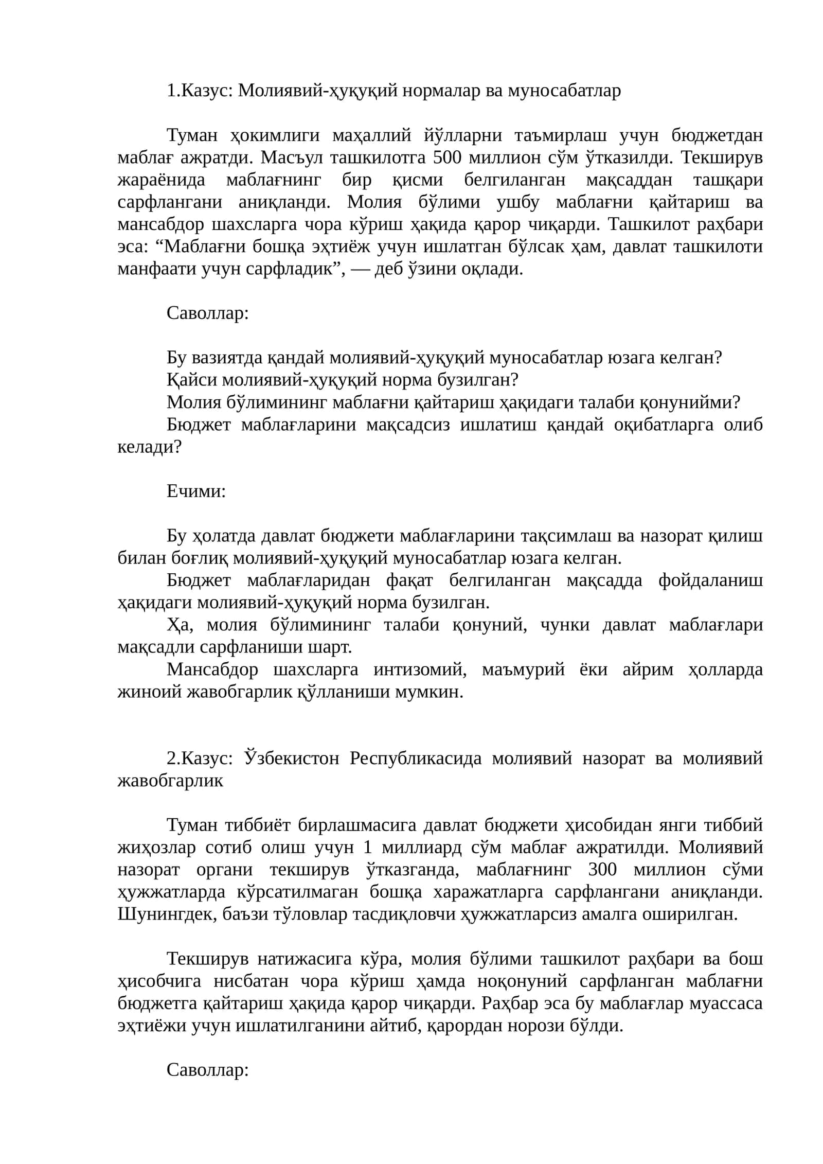 Moliyaviy huquqiy normalar va munosabatlar kazus 1