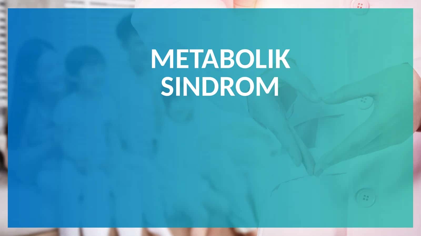 Metabolik sindrom 1