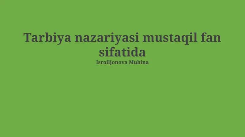 Ta'lim nazariyasi mustaqil fan sifatida 1