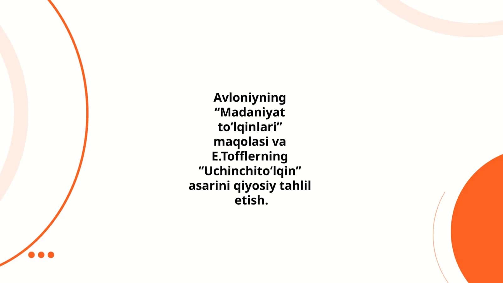 Madaniyat to‘lqinlari va Uchinchi to‘lqin tushunchalari 1