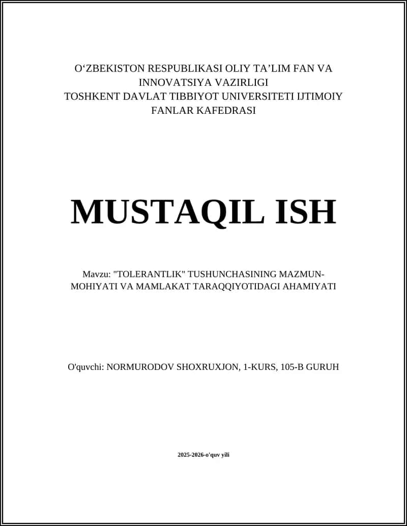 "TOLERANTLIK" TUSHUNCHASINING MAZMUN-MOHIYATI VA MAMLAKAT TARAQQIYOTIDAGI AHAMIYATI 1