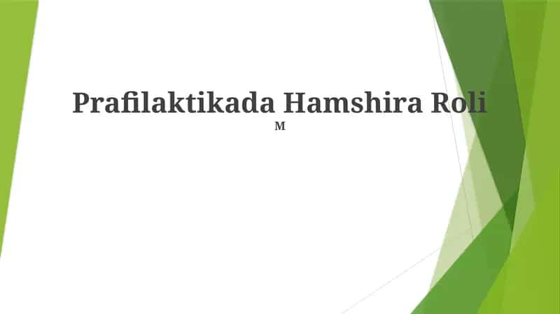 Prafilaktikada Hamshira Roli 1