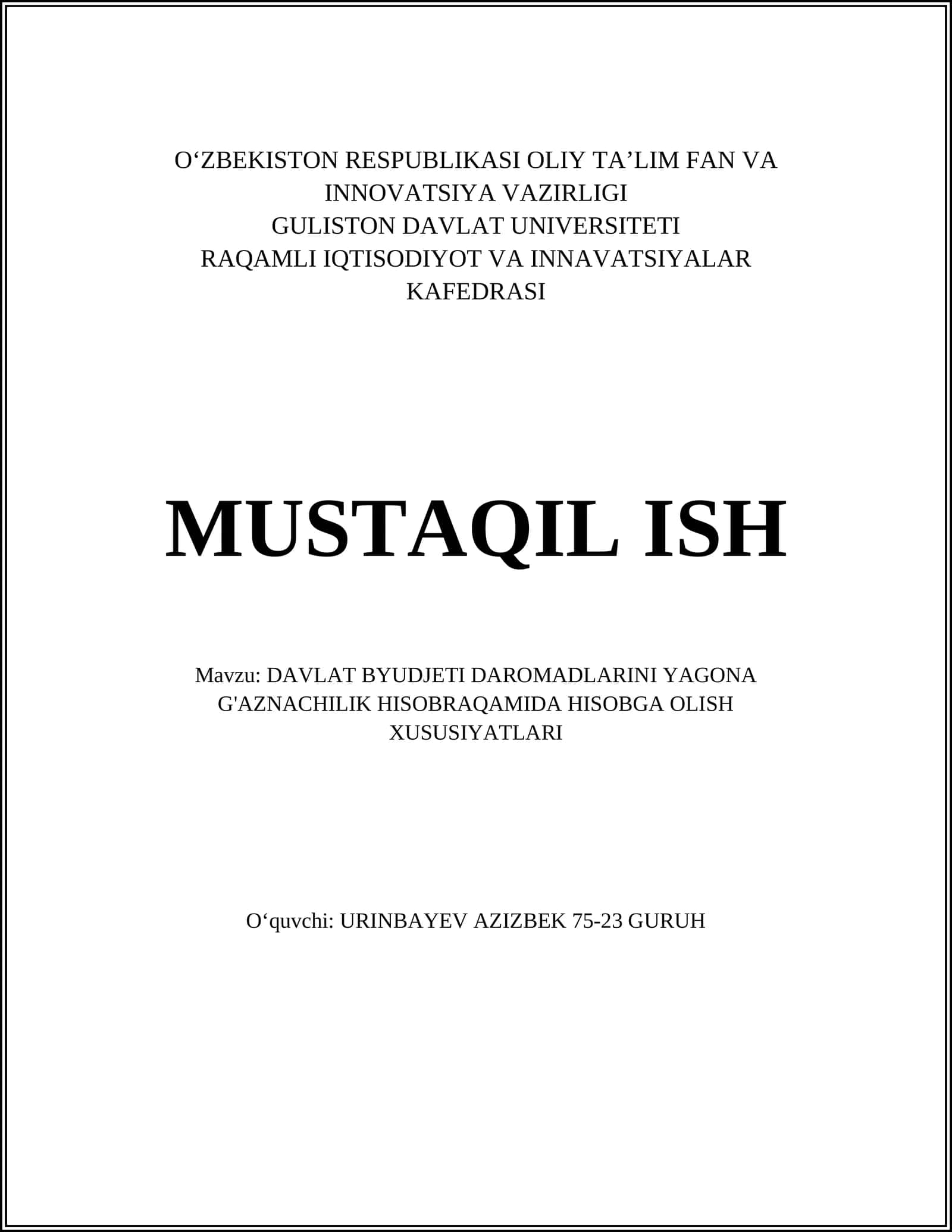 DAVLAT BYUDJETI DAROMADLARINI YAGONA G'AZNACHILIK HISOBRAQAMIDA HISOBGA OLISH XUSUSIYATLARI 1