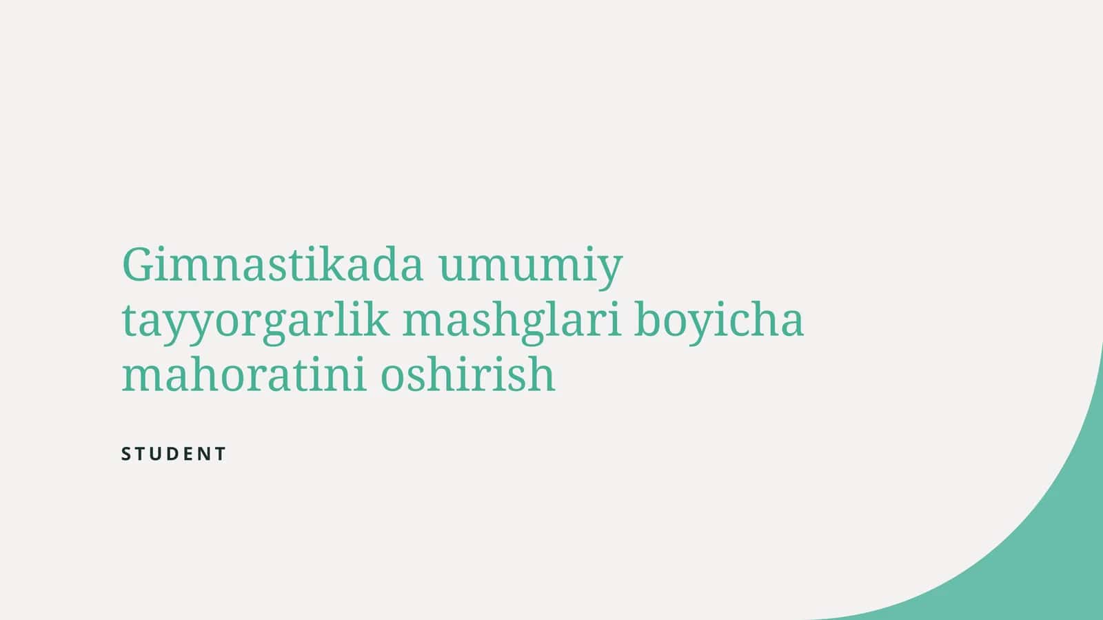 Gimnastikada umumiy tayyorgarlik mashglari boyicha mahoratini oshirish 1