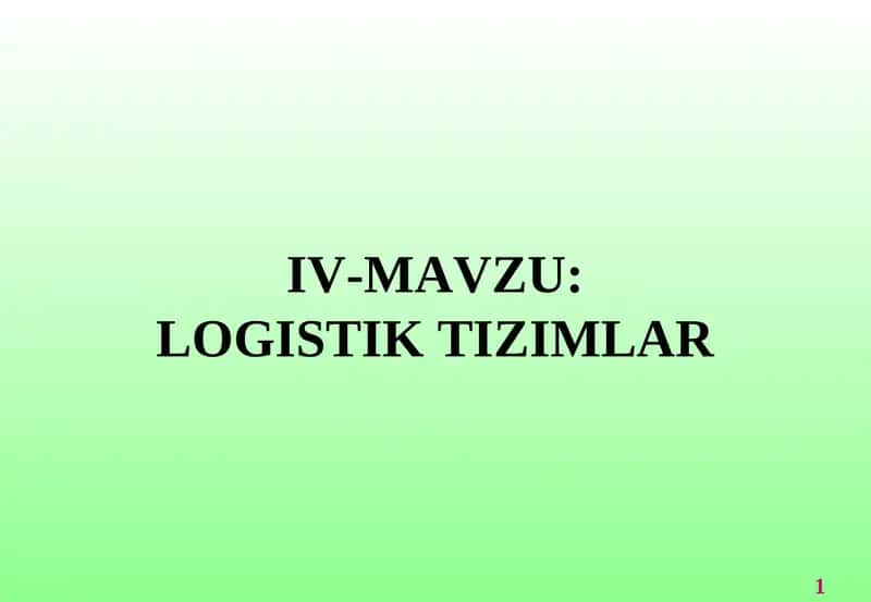 Logistik Tizimlar 1