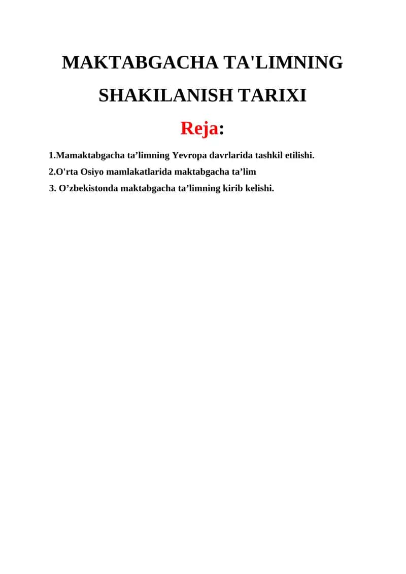 MAKTABGACHA TA'LIMNING SHAKILANISH TARIXI 1