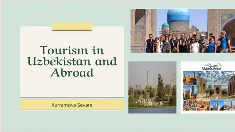 Tourism in Uzbekistan and Abroad 1