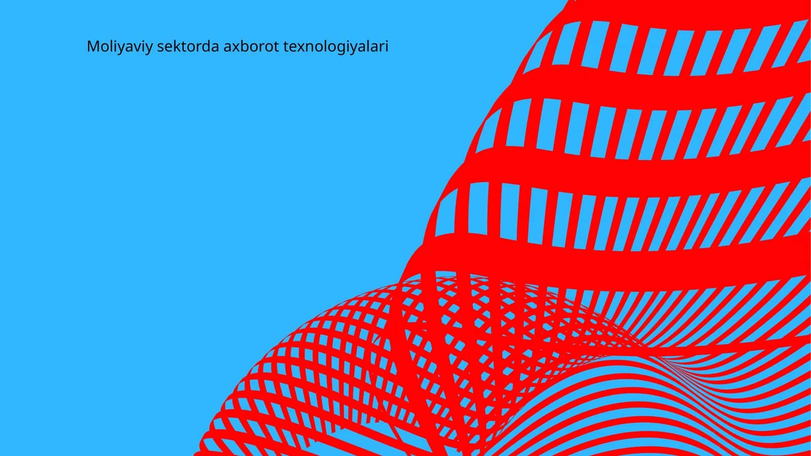 Moliyaviy sektorda axborot texnologiyalari 1
