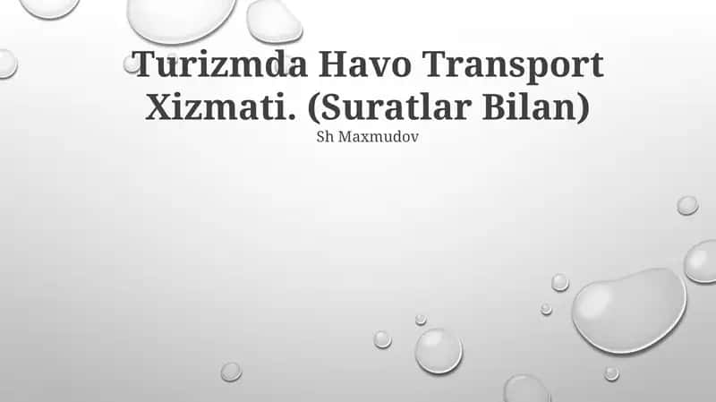 Turizmda Havo Transport Xizmati. (Suratlar Bilan) 1
