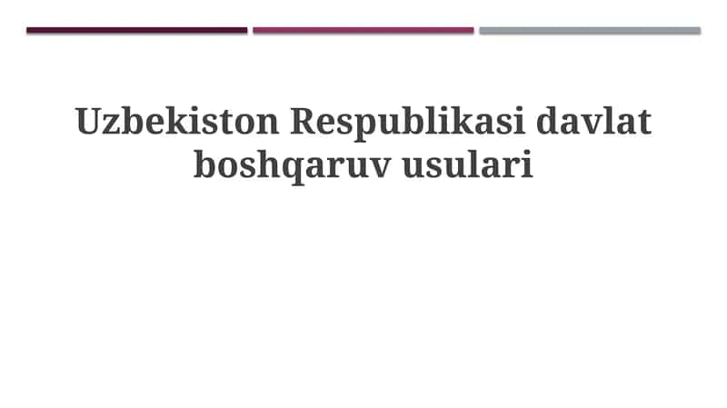 Oʻzbekistonda davlat boshqaruvining asosiy tushunchalari va tamoyillari